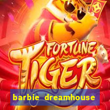 barbie dreamhouse adventures jogo tudo desbloqueado